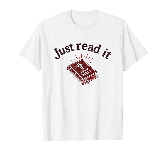 Just Read It - Bible Cartoon Cross | Christian Religious T-Shirt