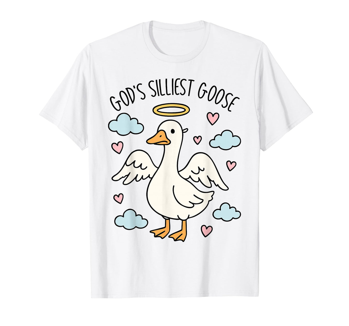 Funny Christian Silly Goose On The Loose God's Siliest Goose T-Shirt