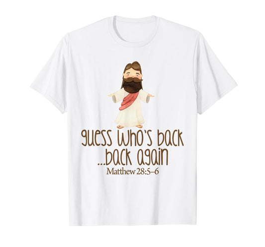 Guess Who's Back Funny Jesus Easter Christian kids toddler T-Shirt