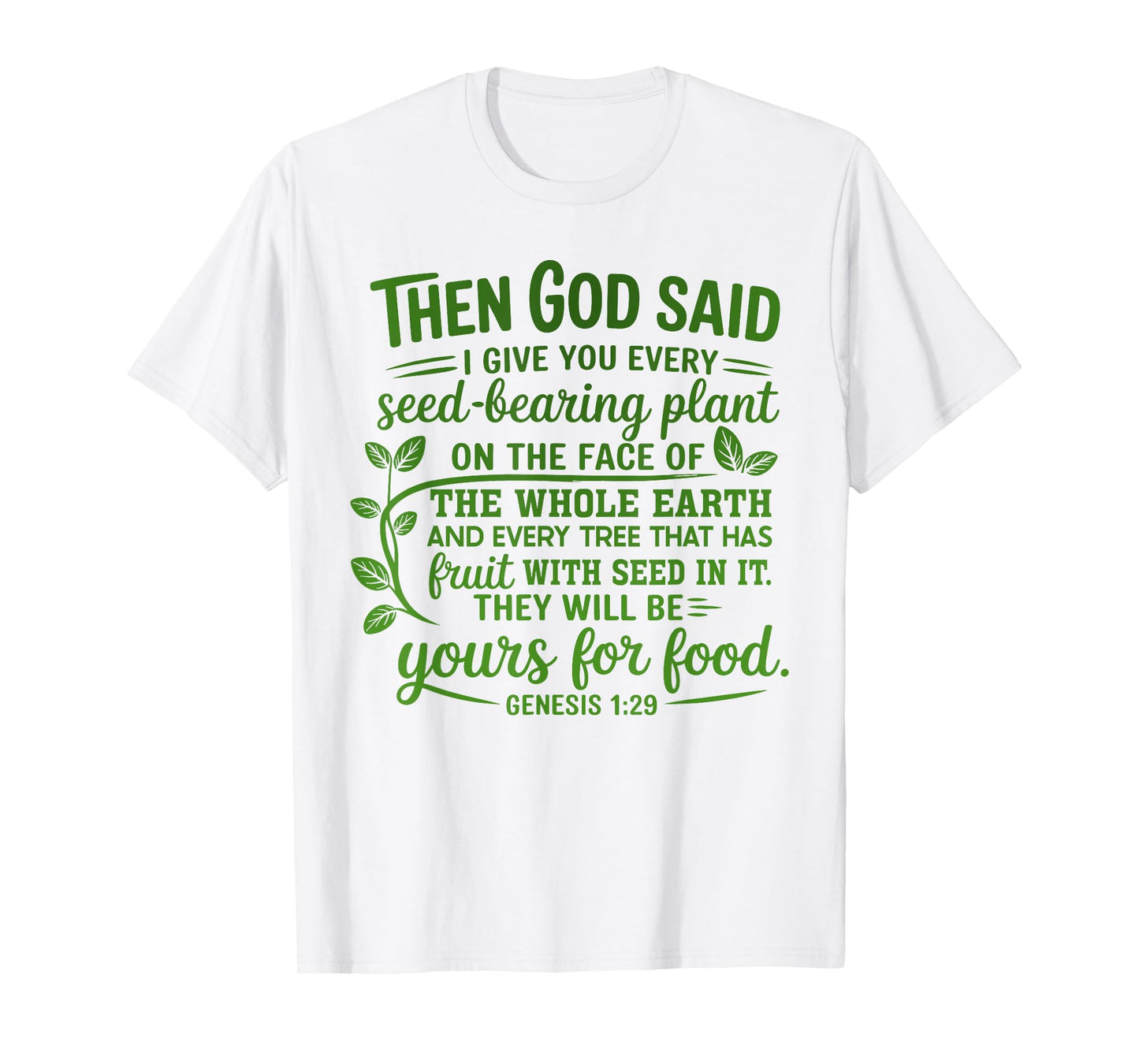 Genesis 1:29 Plant Based Diet Vegan Bible Verse T-Shirt