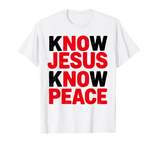 Know Jesus Know Peace Religion Gods Church Christian T-Shirt