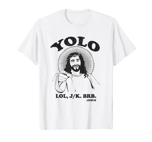Jesus Funny YOLO Easter Resurrection Christian T-Shirt
