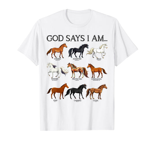 Horses God Says I Am Cute Christian Teen Girl Jesus Love You T-Shirt