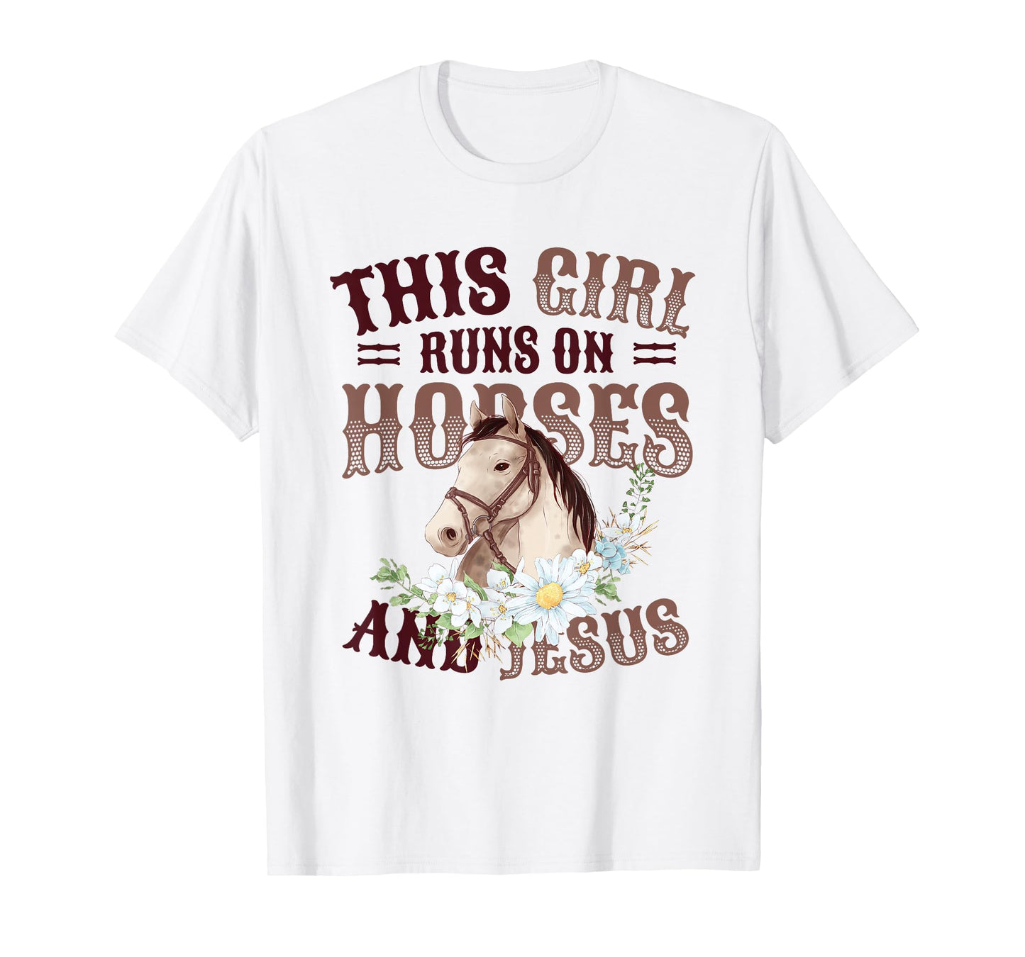This Girl Runs On Horses And Jesus Girls Horse T-Shirt