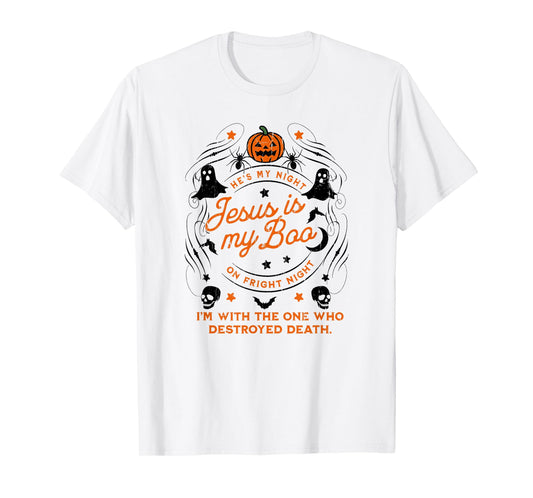 Jesus is My Boo, He's My Light On Fright Night T-Shirt