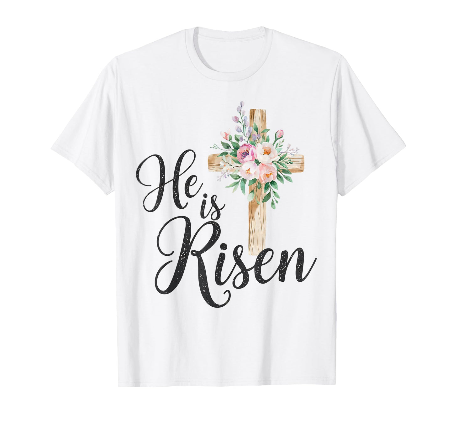 He is risen floral cross for christian easter girls women T-Shirt