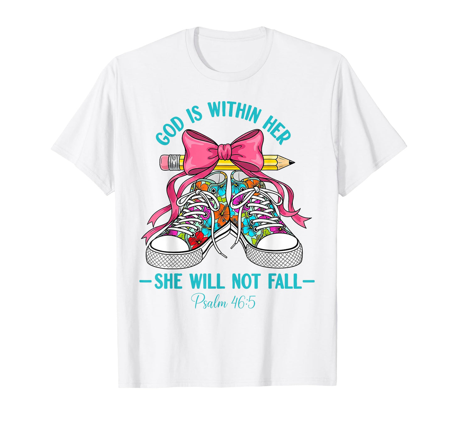 God Is Within Her She Will Not Fall Christian Back To School T-Shirt