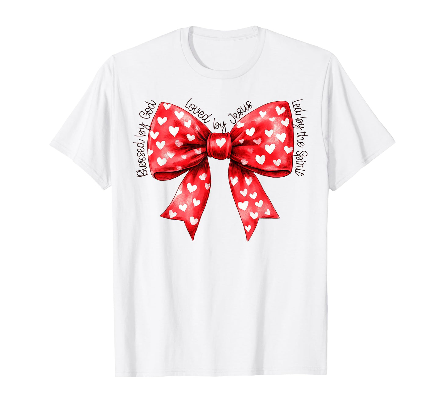 Jesus Shirts Apparel And Accessories Blessed By God Loved By Jesus Coquette Bow T-Shirt