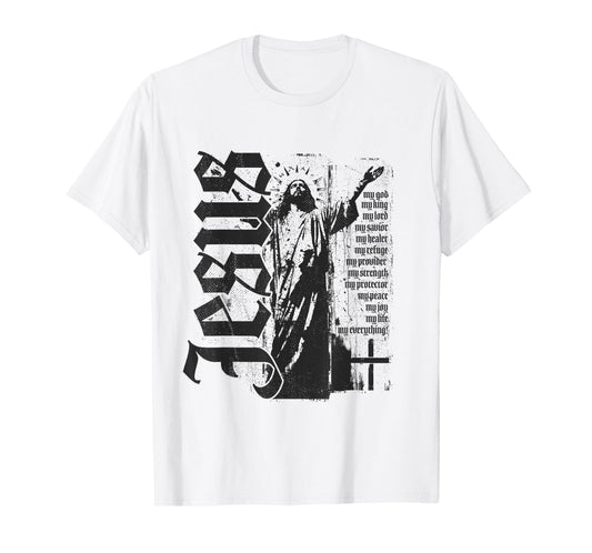 Jesus Christ God King Lord Savior Strength Prayer Christian T-Shirt