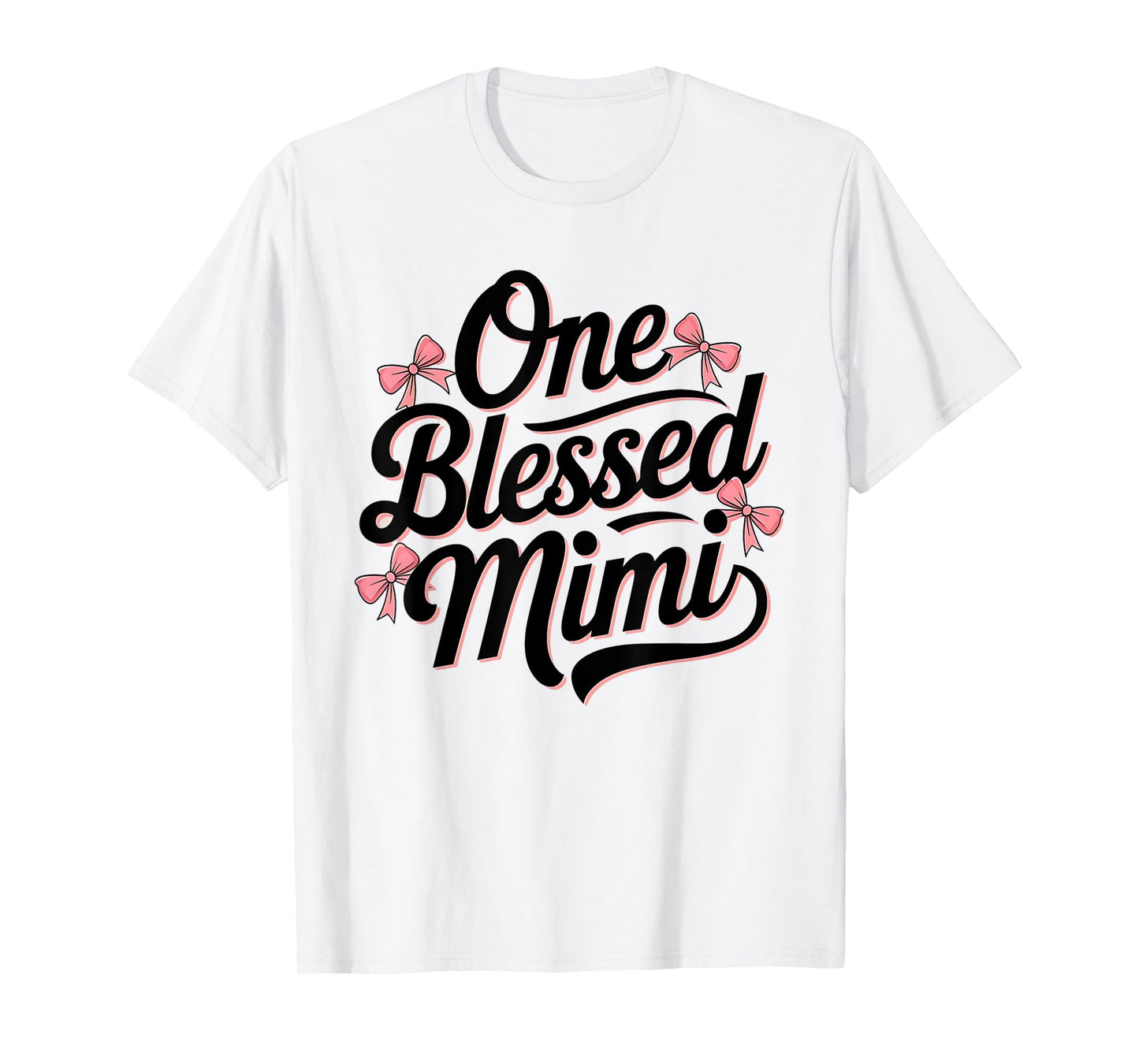 Popular Pink One Blessed Mimi Christian Grandmother Bow T-Shirt