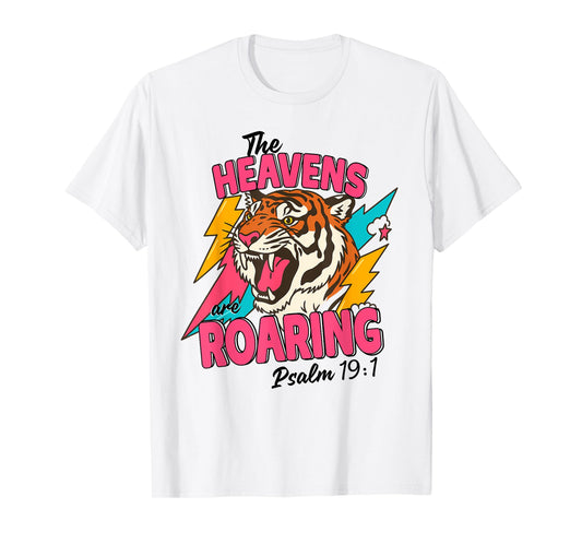 The Heavens Are Roaring Psalm 19 1 Bible Verse Boho Women T-Shirt