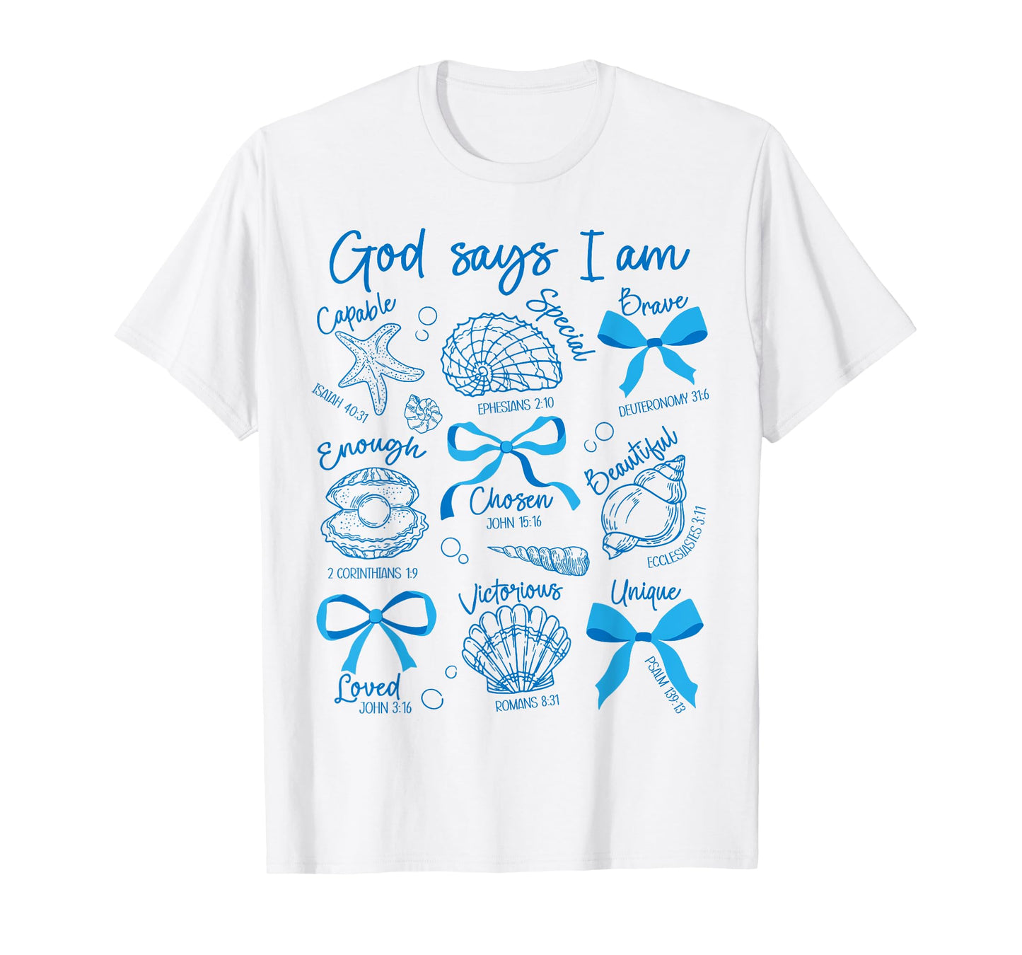 God Says I Am Seashell Starfish Ocean Coquette Bow Christian T-Shirt