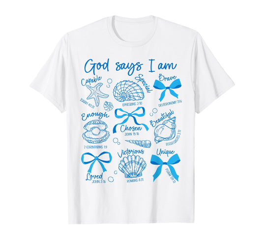 God Says I Am Seashell Starfish Ocean Coquette Bow Christian T-Shirt