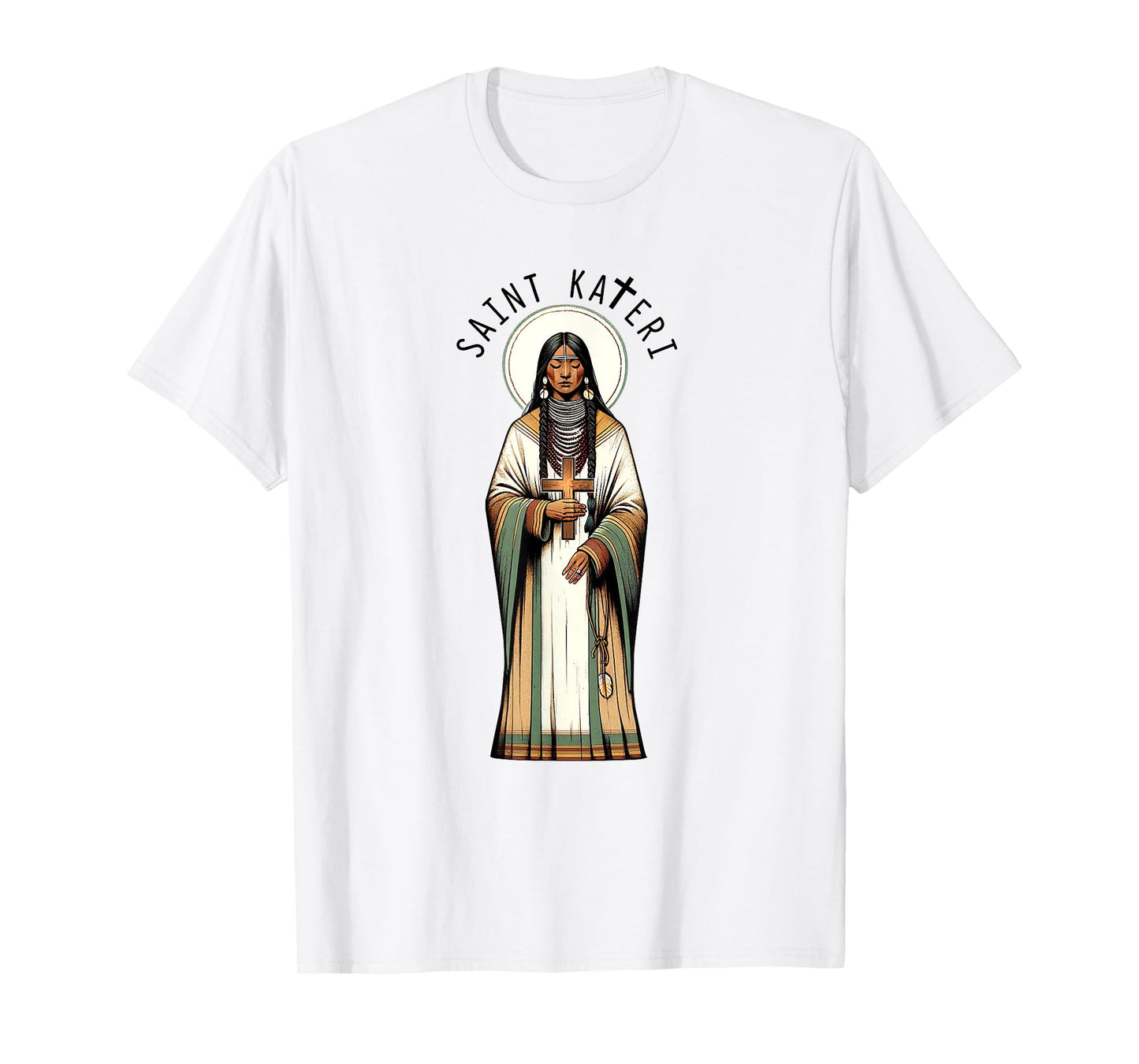 Catholic Lily Of The Mohawks Faith Saint Kateri Tekakwitha T-Shirt