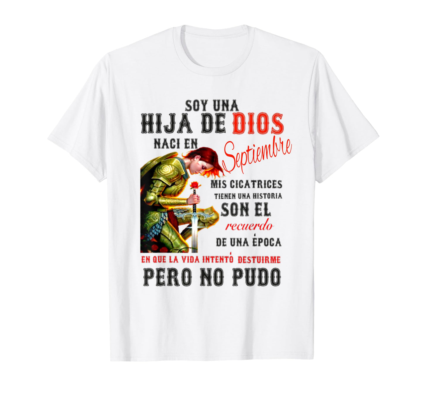 HIJA DE DIOS SEPTIEMBRE T-Shirt