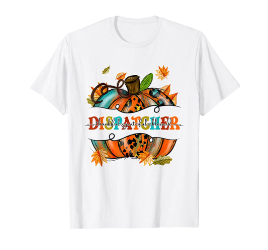Thankful Grateful Blessed Dispatcher Pumpkin Autumn Fall T-Shirt
