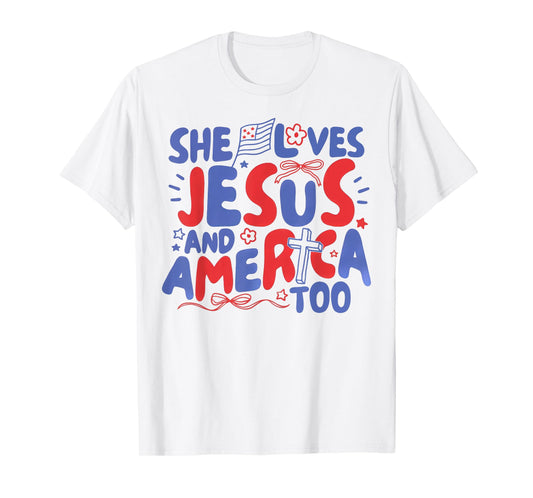 She Loves Jesus And America Too Christian Retro 4th of July T-Shirt