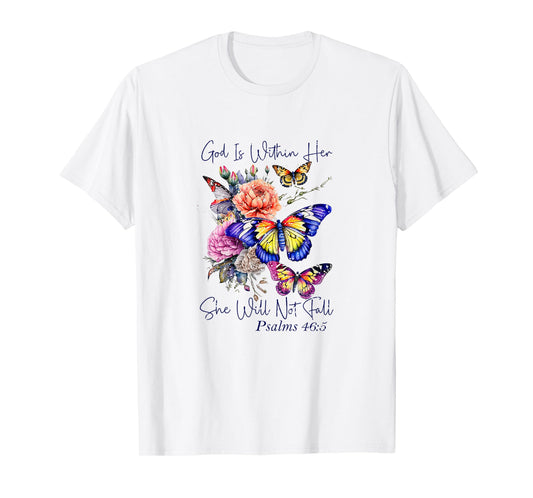 God is Within Her Faith Scripture Verse Psalms T-Shirt