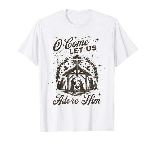 Christmas Jesus Nativity Scene O Come Let Us Adore Him T-Shirt