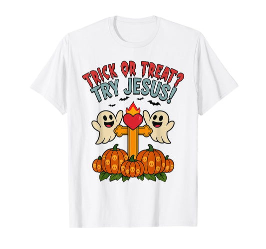 Trick Or Treat Try Jesus Christian Halloween T-Shirt