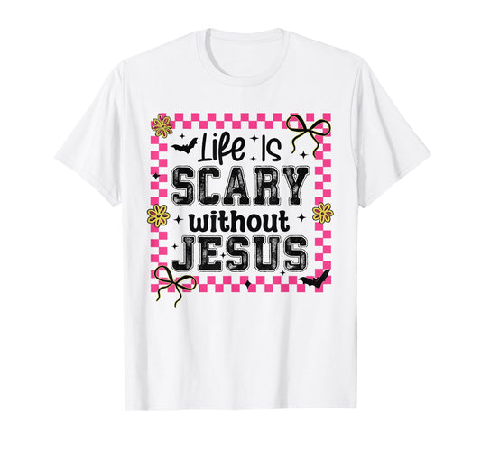 Life is Scary Without Jesus Halloween Christian Bow Coquette T-Shirt