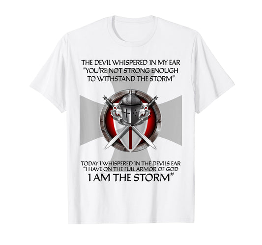 Religious Christian Bible Verse Gifts Sayings I Am The Storm T-Shirt