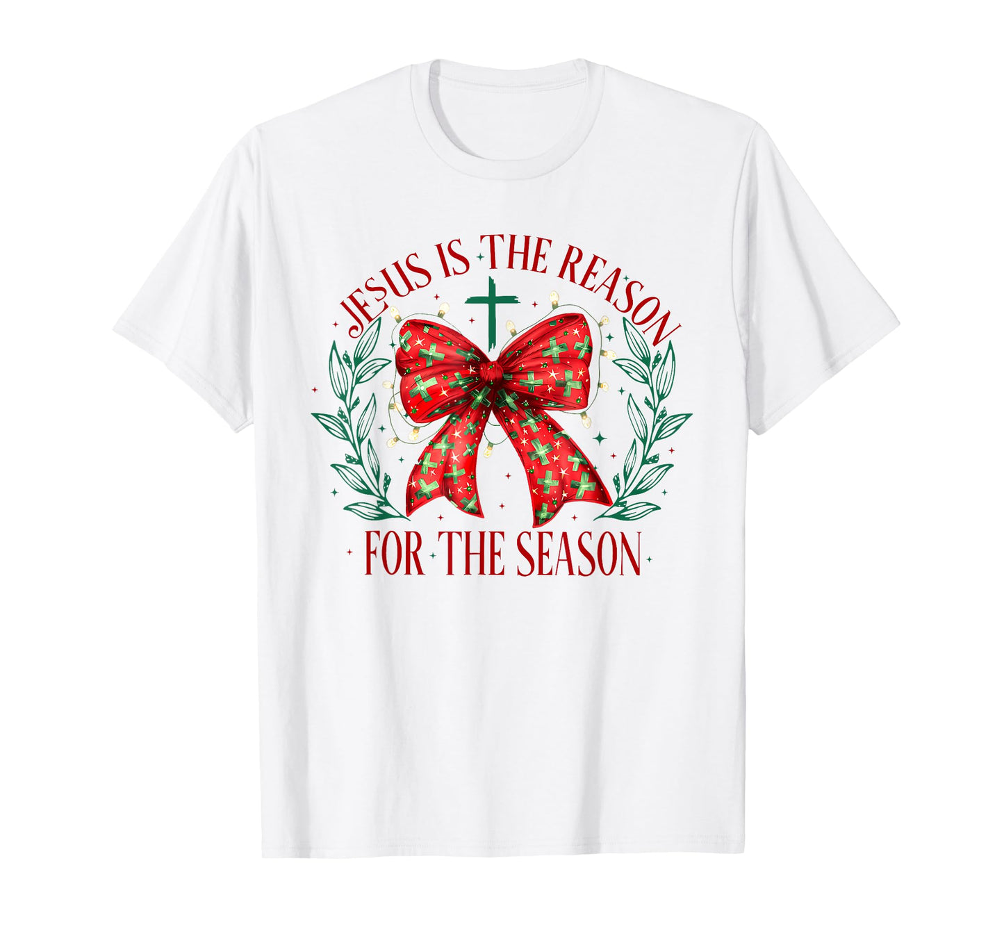 Jesus is The Reason for The Season Christian Faith Christmas T-Shirt