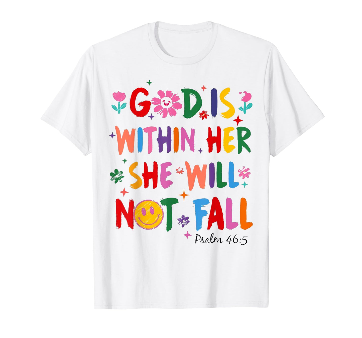God Is Within Her She Will Not Fall Coquette Christian Bible T-Shirt