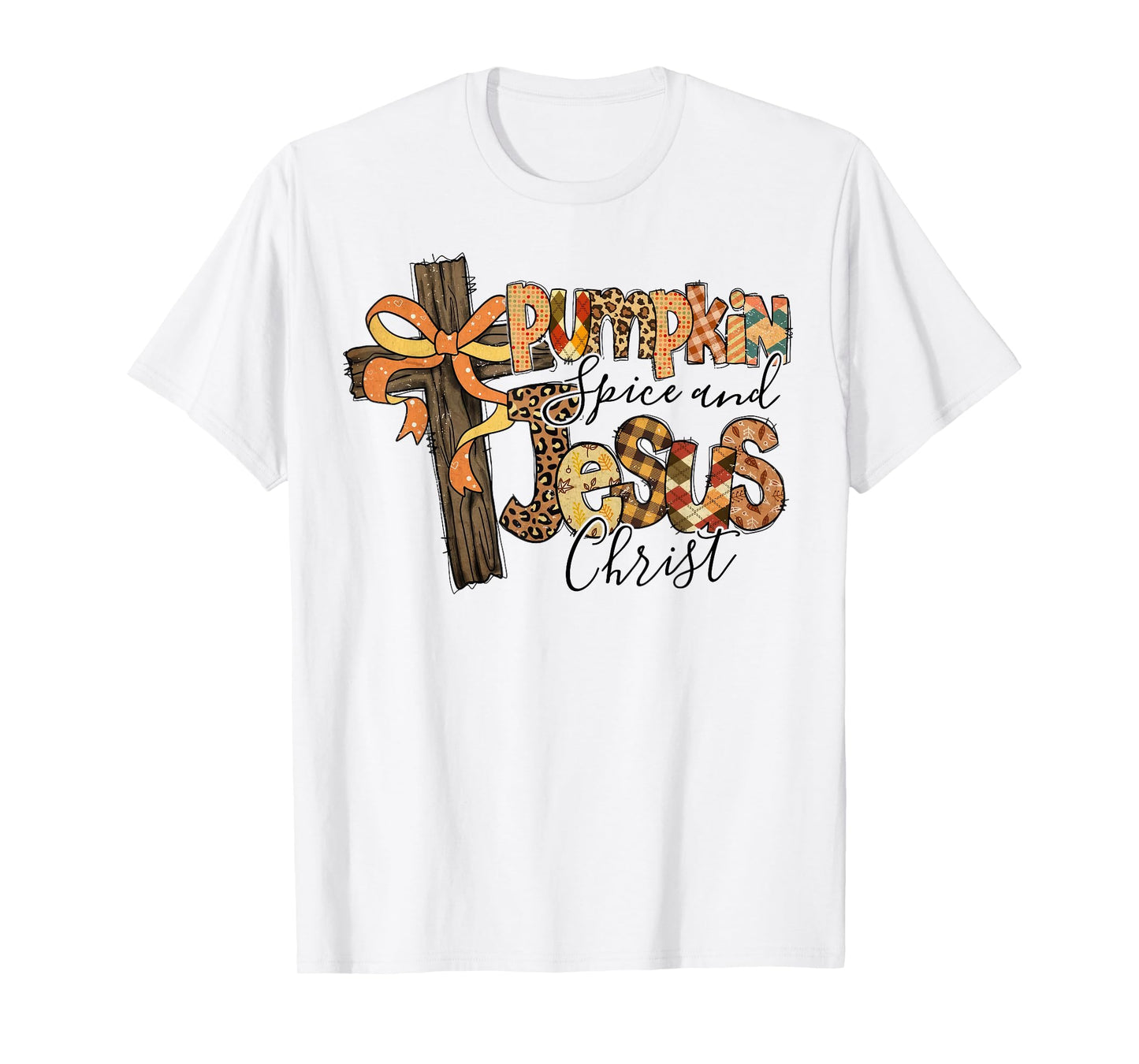 Pumpkin Spice Jesus Christ Funny Fall Thanksgiving Christian T-Shirt