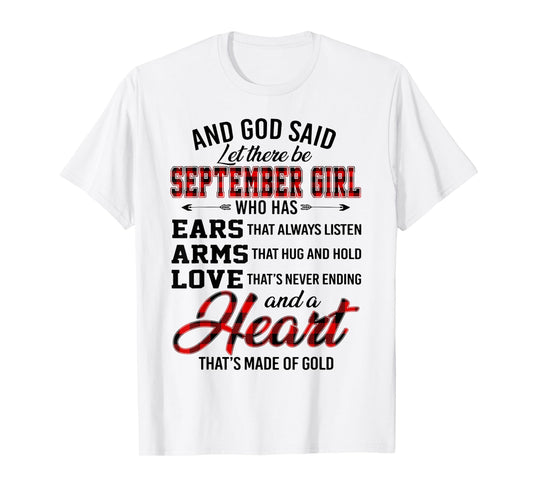 And God Said Let There Be September Girl Who Has Ears Arms T-Shirt
