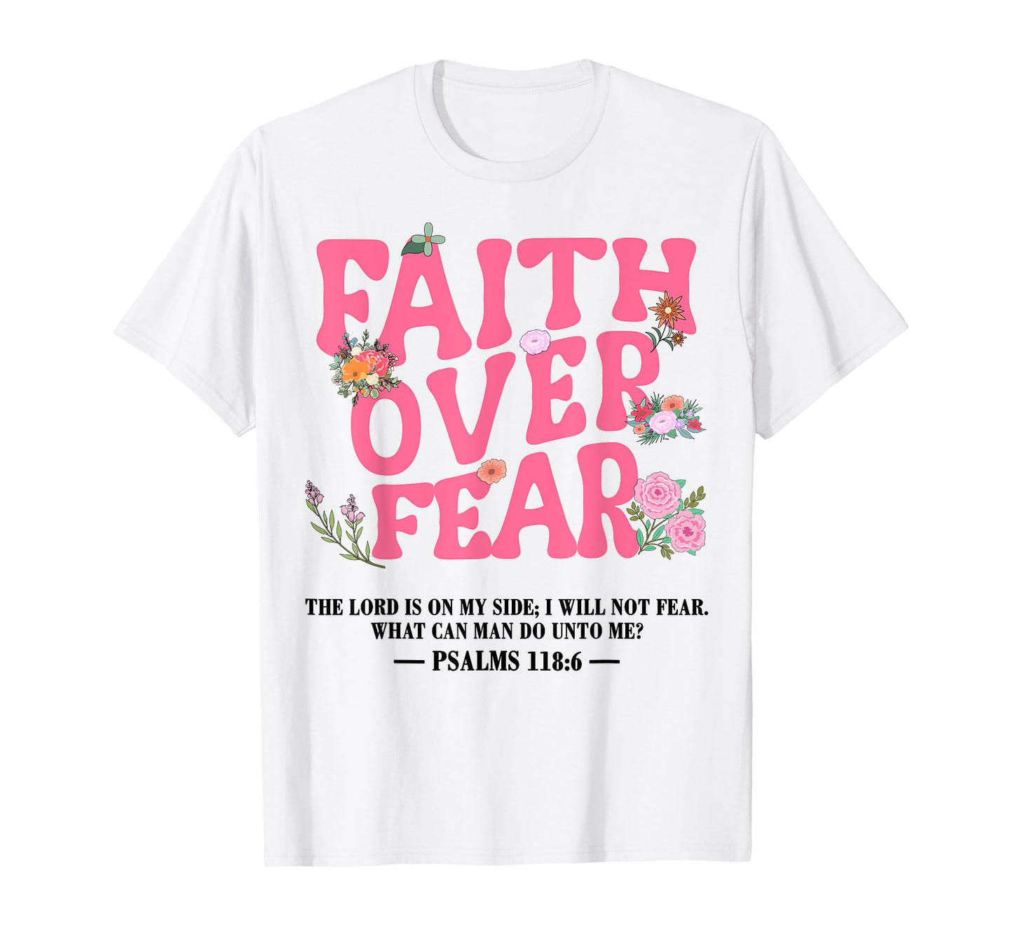 Faith Over Fear Christian Jesus Toddler God Sister Daughter T-Shirt