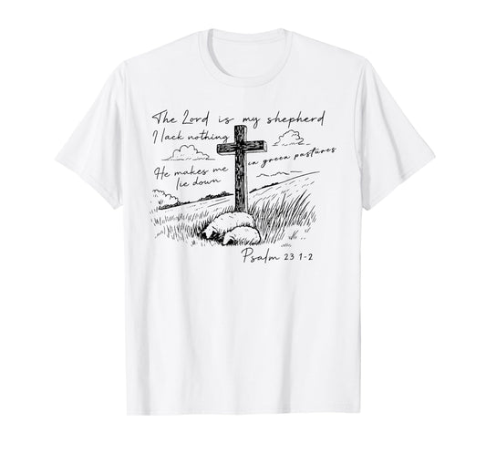 The Lord is My Shepherd Psalm 23 Cross Meadow T-Shirt
