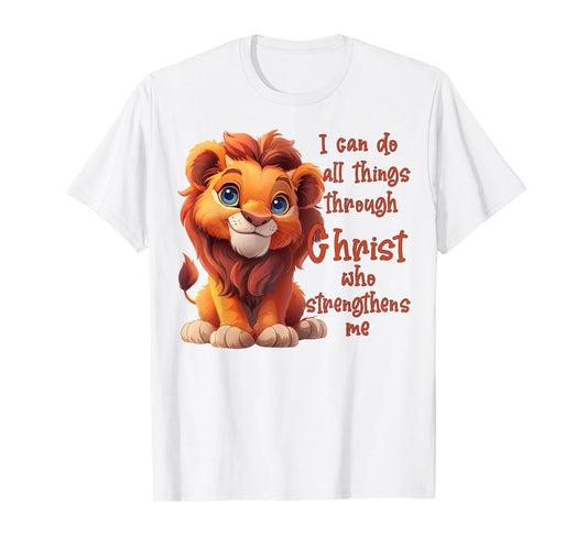 Kids I Can Do All Things Through Christ Cute Lion Cub T-Shirt
