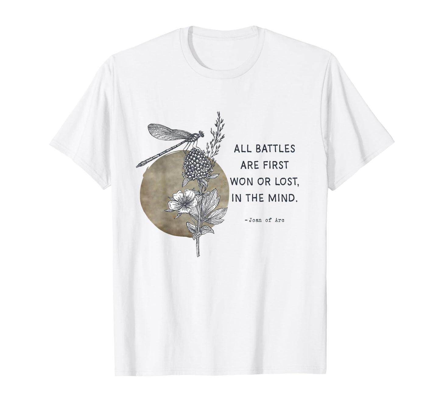 All Battles are First Won St Joan of Arc Quotes T-Shirt