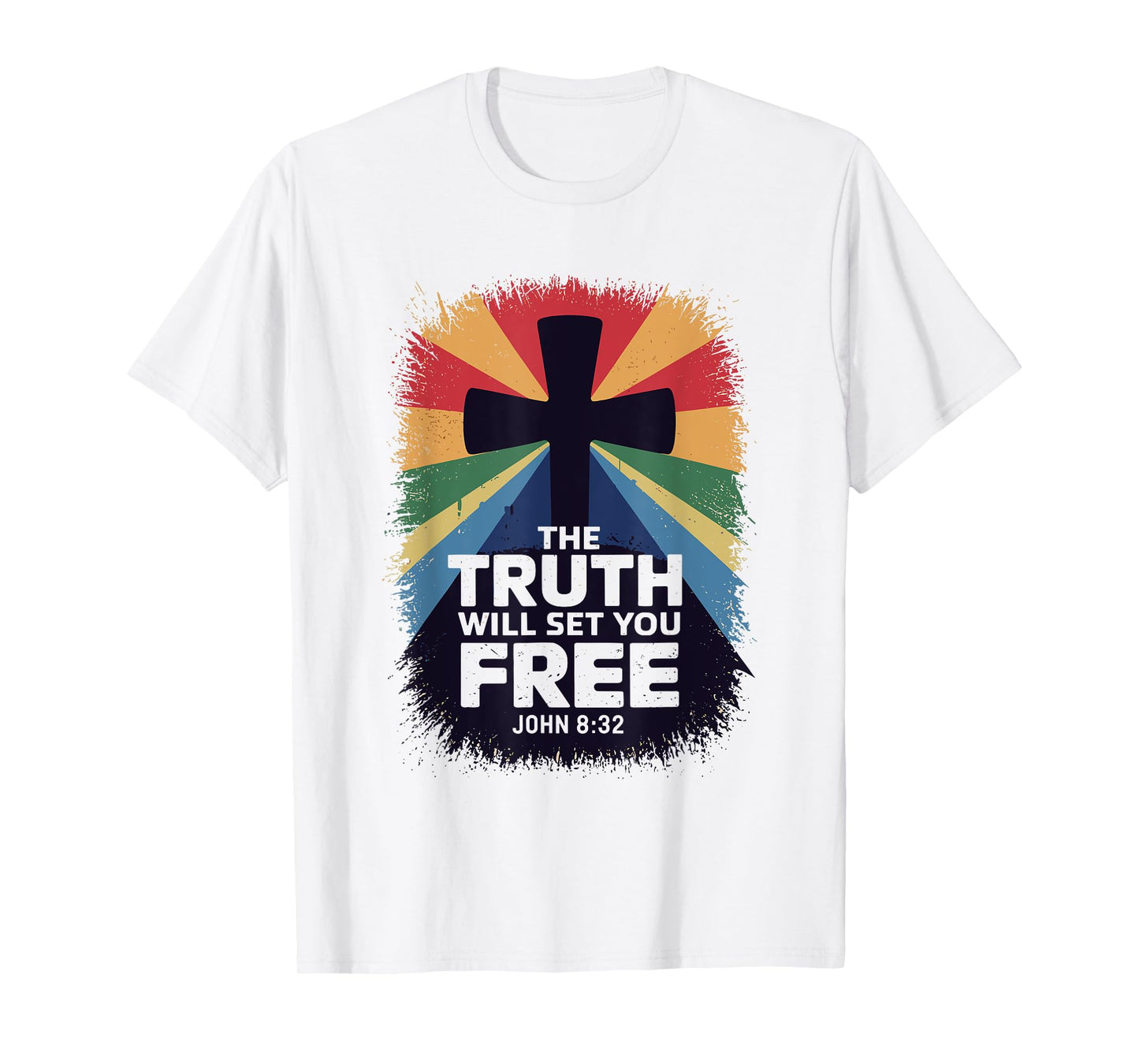 The Truth Will Set You Free John 8:32 T-Shirt