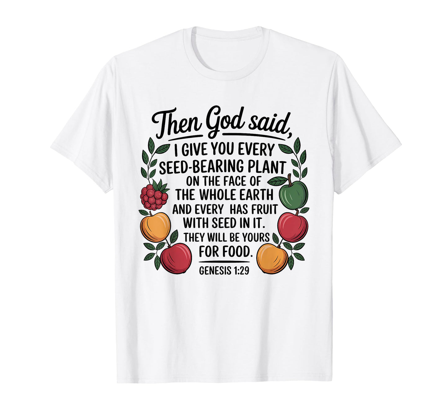 Genesis 1:29 Plant Based Diet Vegan Bible Verse T-Shirt