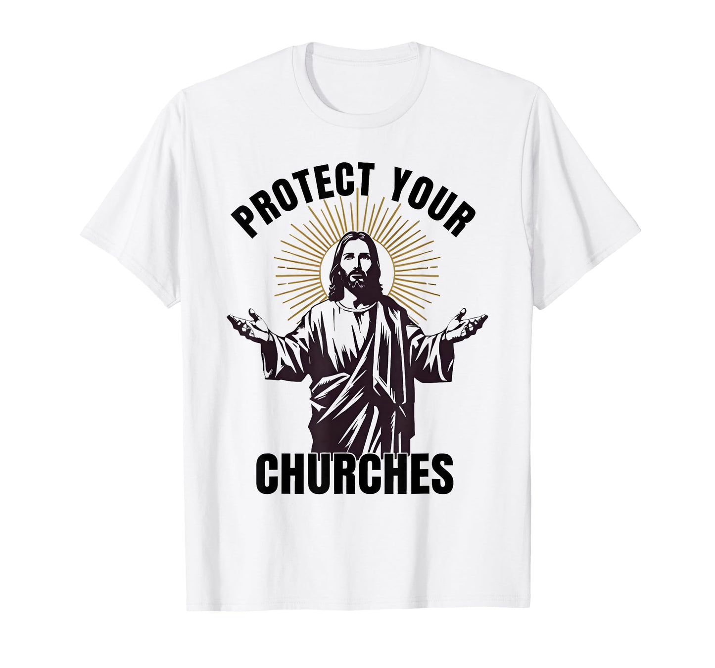 Protect Your Churches Religious Figure Faith Jesus Christian T-Shirt