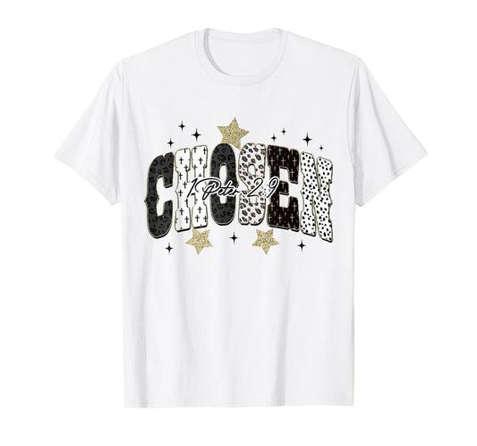 Chosen Bible Verse Jesus Faith Based Christian Women Girls T-Shirt