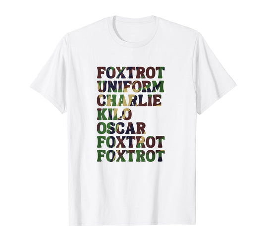 Funny Phonetic Alphabet Nato Military Police Army Tactical T-Shirt
