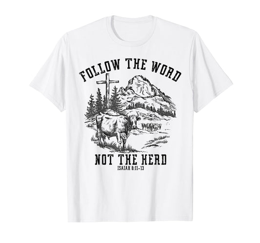 Follow The Word Not The Herd Western Christian Jesus Retro T-Shirt