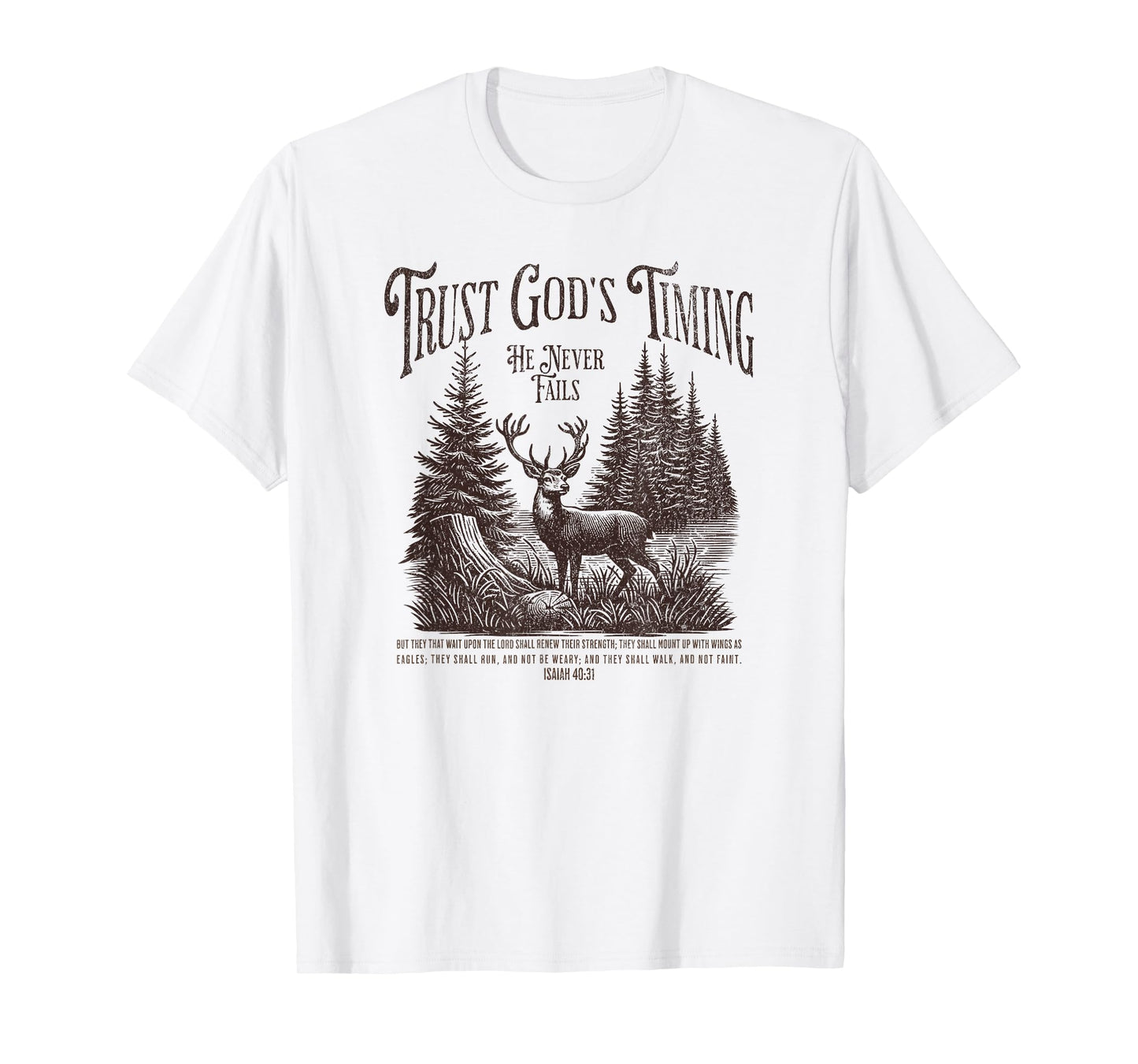 Christian Jesus Bible Verse Deer Elk Buck Hunting Dad Hunter T-Shirt