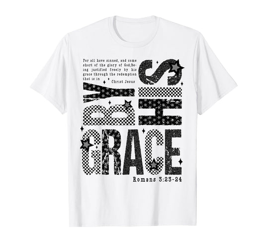 Saved by His Amazing Grace Bible Verse Christian Faith T-Shirt