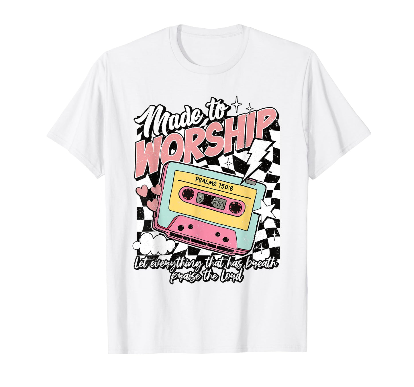 Retro Cassette Made to Worship Psalms 150:6 Christian Music T-Shirt