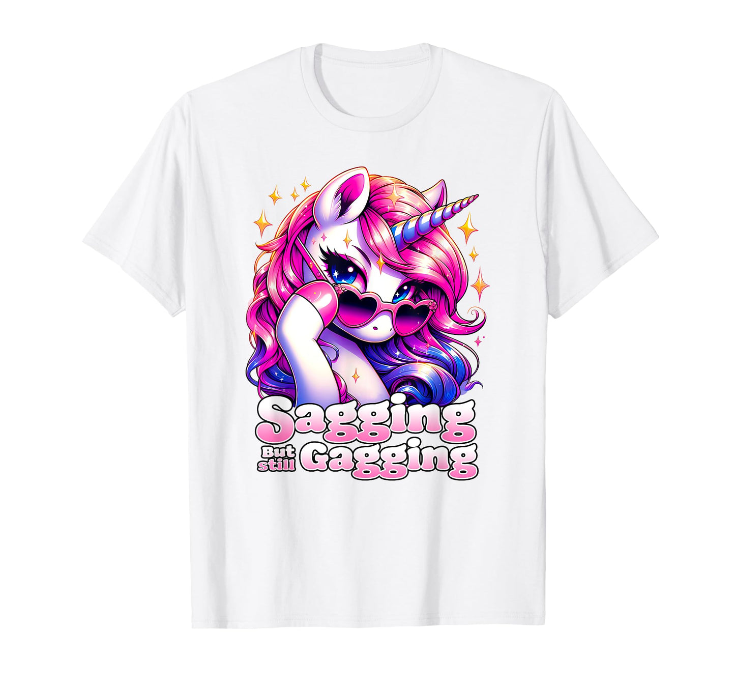 SAGGING BUT STILL GAGGING Funny Unicorn Inappropriate Old T-Shirt