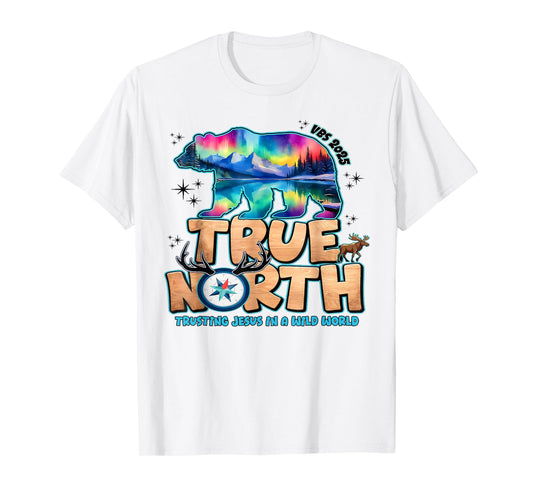VBS 2025 True North Trusting Jesus Christian Summer Camp T-Shirt