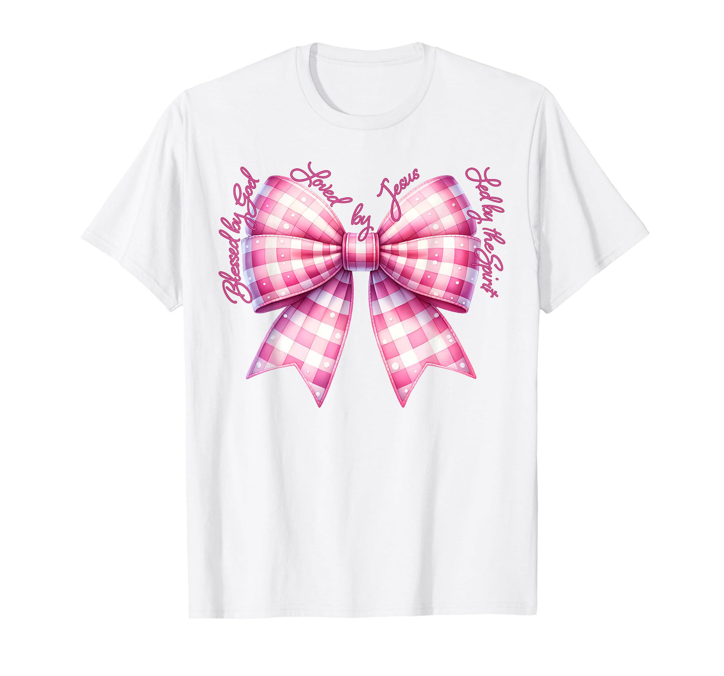 Blessed By God Loved By Jesus Pink Gingham Coquette Bow T-Shirt