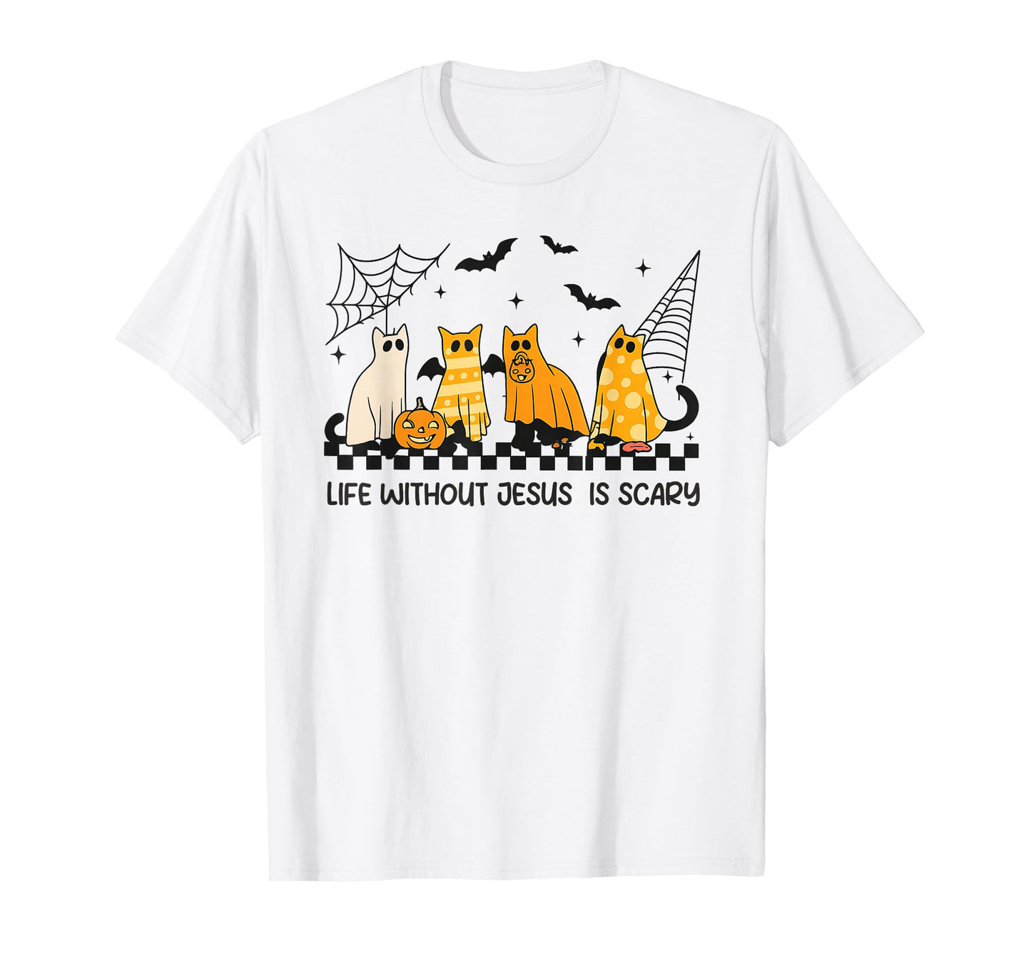 Life is Scary Without Jesus Spooky Cat Christian Halloween T-Shirt