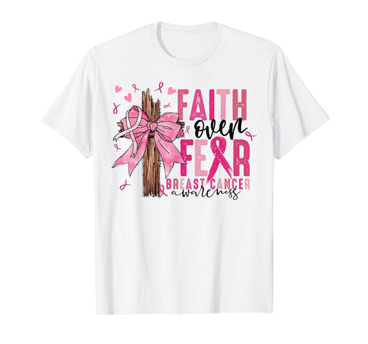 Faith Over Fear Coquette Bow Cross Christian Breast Cancer T-Shirt
