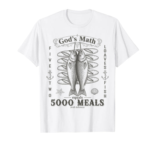 2 Fishes 5 Breads Jesus Feeds The 5000 Christian Bible Verse T-Shirt
