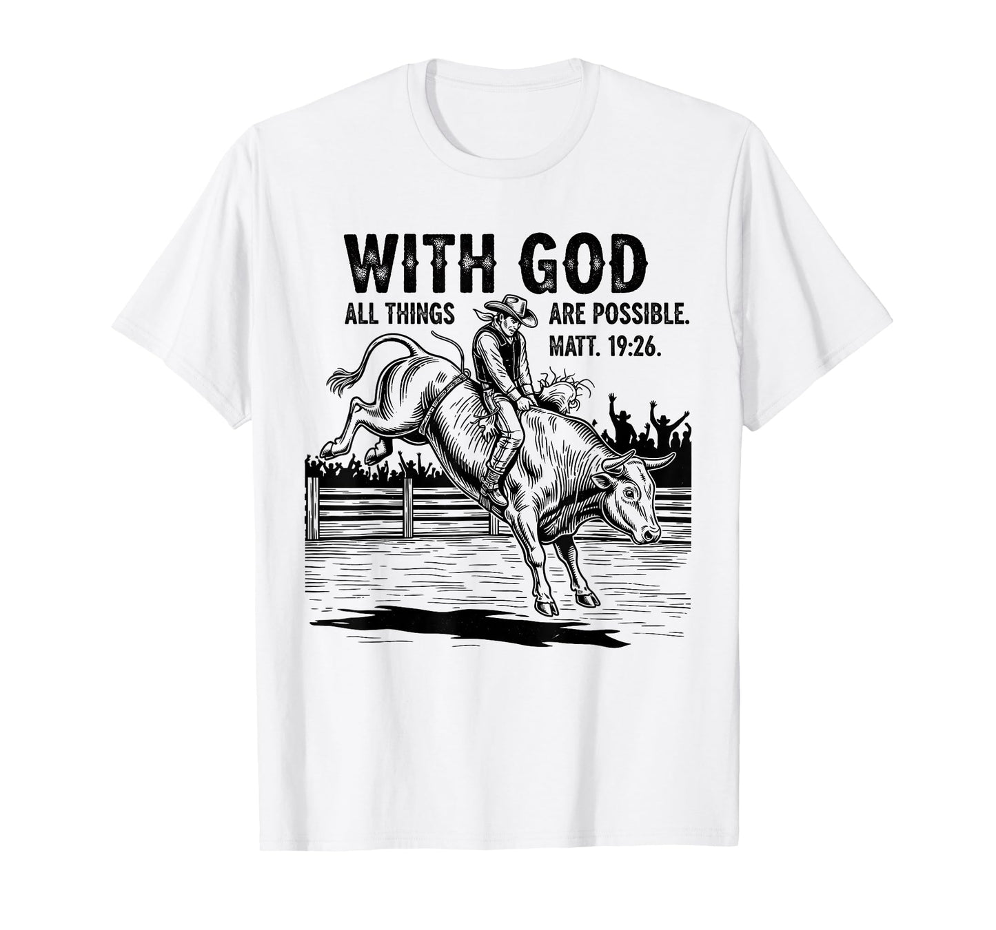 Cowboy Bible Scripture Verse Western Jesus for Mens Faith T-Shirt